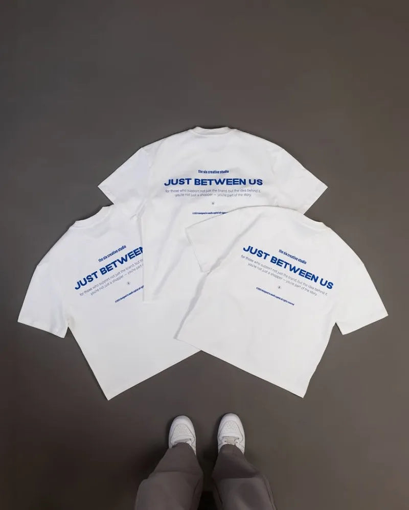Unisex Just Between Us Letters Print 100% Cotton T-Shirt Men Y2K Summer Short Sleeve Oversize T-shirt Streetwear Tops
